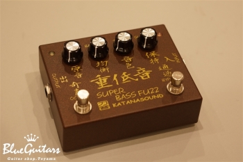 KATANA SOUND 重低音・Super Bass Fuzz | Blue Guitars Online Store