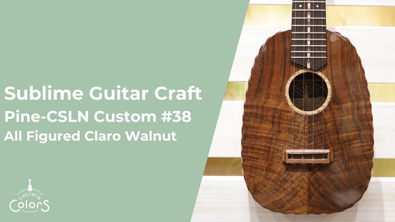 Pine-CSLN Custom #38 - All Figured Claro Walnut